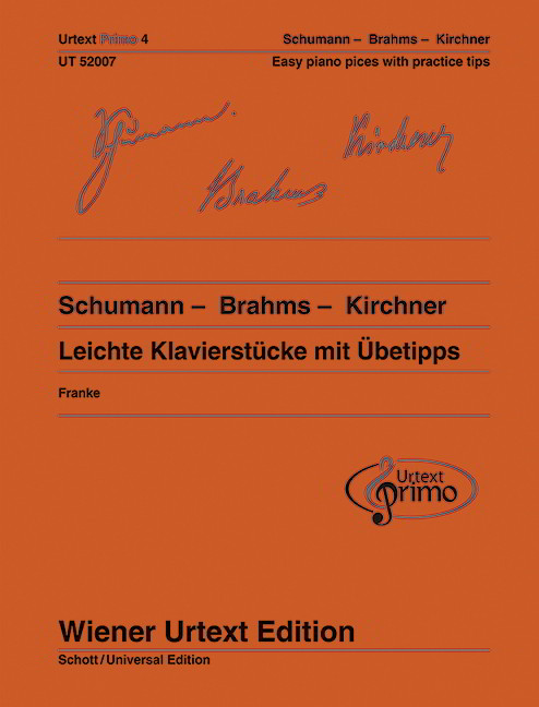 Schumann - Brahms - Kirchner for Piano published by Wiener Urtext